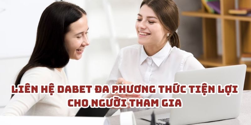Tại sao nên chọn dịch vụ CSKH của DABET?